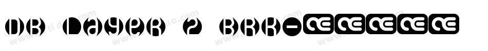 DB Layer 2 BRK字体转换